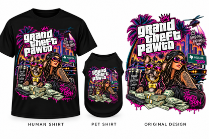 Grand Theft Pawto – Human & Pet Shirt